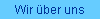 Wir &uuml;ber uns